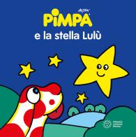 Pimpa e la stella Lulù. Ediz. a colori di Altan edito da Franco Cosimo Panini