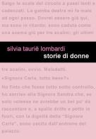 Storie di donne di Silvia Taurië Lombardi edito da Project