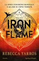 Iron Flame di Rebecca Yarros edito da Sperling & Kupfer