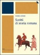 Scritti di storia romana di Marta Sordi edito da Vita e Pensiero
