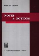 Notes & notions di Kathleen P. Parker edito da Giappichelli