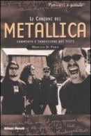 Le canzoni dei Metallica di Maurizio De Paola edito da Editori Riuniti