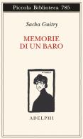 Memorie di un baro di Sacha Guitry edito da Adelphi