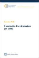 Il contratto di assicurazione per conto di Domenica Pirilli edito da Edizioni Scientifiche Italiane