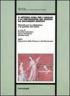 Il metodo Ocra per l'analisi e la prevenzione del rischio da movimenti ripetuti. Manuale per la valutazione e la gestione del rischio edito da Franco Angeli