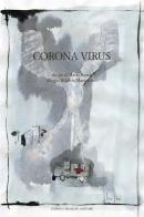 Corona virus di Mario Rondi edito da Lubrina Bramani Editore