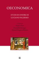 Oeconomica. Studi in onore di Luciano Palermo edito da Sette città