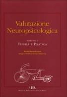 Valutazione neuropsicologica: teoria e pratica di Muriel Deutsch edito da Edra