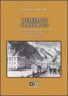 L' elefante di Annibale di Giorgio Cosmacini edito da KC Edizioni