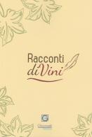 Racconti diVini edito da Giacovelli Editore