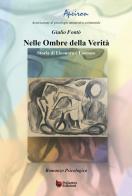 Nelle ombre della verità. Storia di Eleonora e Lorenzo di Giulio Fontò edito da Poliartes Edizioni