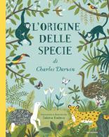 L' origine delle specie di Charles Darwin di Sabina Radeva edito da Mondadori