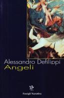 Angeli di Alessandro Defilippi edito da Passigli