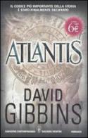 Atlantis di David Gibbins edito da Newton Compton