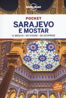 Sarajevo e Mostar. Con carta estraibile di Annalisa Bruni edito da Lonely Planet Italia