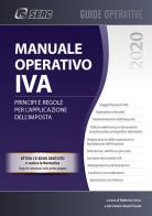 Manuale operativo IVA. Principi e regole per l'applicazione dell'imposta edito da Seac