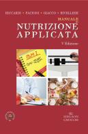 Manuale di nutrizione applicata di Gabriele Riccardi, Delia Pacioni, Angela Giacco edito da Idelson-Gnocchi