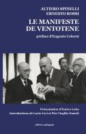 Il manifesto di Ventotene-Le manifeste de Ventotene. Ediz. bilingue di Altiero Spinelli, Ernesto Rossi edito da Ultima Spiaggia