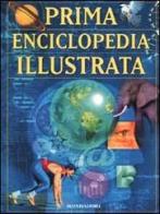 Prima enciclopedia illustrata edito da Mondadori