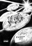 Pangea. Il ritorno di Gianni Petolla edito da Booksprint