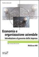 Economia ed organizzazione aziendale. Introduzione al governo delle imprese di Fabio Antoldi edito da McGraw-Hill Education