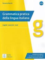 Grammatica pratica della lingua italiana di Susanna Nocchi edito da Alma