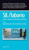 SIL/Labario. Conflitti e rivoluzioni di femminismi e letteratura edito da Iacobellieditore