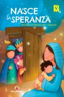 Nasce la speranza. Novena di Natale per i ragazzi edito da Centro Ambrosiano