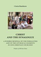 Christ and the synagogue di Cinzia Randazzo edito da Youcanprint