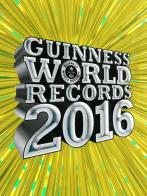 Guinness World Records 2016 edito da Mondadori