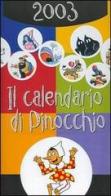 Il calendario di Pinocchio 2003 edito da Giunti Editore