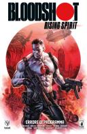 Bloodshot Rising Spirit vol.1 di Kevin Grevioux, Lonnie Nadler, Zac Thompson edito da Star Comics