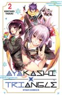 Ayakashi triangle vol.2 di Kentaro Yabuki edito da Star Comics