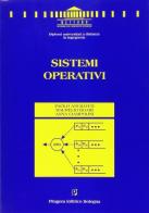 Sistemi operativi di Paolo Ancilotti, Maurelio Boari, Anna Ciampolini edito da Pitagora