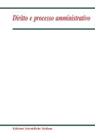 Diritto e processo amministrativo (2018) vol.2 edito da Edizioni Scientifiche Italiane