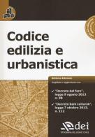 Codice edilizia e urbanistica. Con CD-ROM edito da DEI