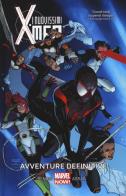 Avventure definitive. I nuovissimi X-Men vol.6 di Brian Michael Bendis, Mahmud Asrar edito da Panini Comics