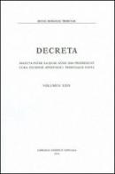 Decreta. Selecta inter ea quae anno 2006 prodierunt cura eiusdem Apostolici Tribunali edita edito da Libreria Editrice Vaticana