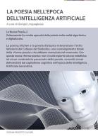 La poesia nell'epoca dell'Intelligenza Artificiale edito da Progetto Cultura
