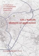 GIS e WebGIS: elementi ed applicazioni edito da Giappichelli