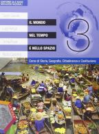 Il mondo nel tempo e nello spazio. Ediz. plus. Per la Scuola media. Con DVD. Con e-book. Con espansione online vol.3 di Gianni Gentile, Luigi Ronga, Anna Rossi edito da La Scuola