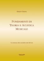 Fondamenti di teoria e acustica musicale di Enzo Oliva edito da Phasar Edizioni