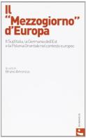 Il Mezzogiorno d'Europa. Il Sud d'Italia nel contesto europeo edito da Diabasis