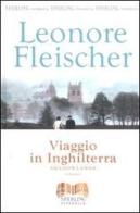 Viaggio in Inghilterra di Leonore Fleischer edito da Sperling & Kupfer