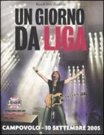 Un giorno da Liga di Lorenza Giuliani, Pier M. Romani, Leo Mansueto edito da Rizzoli