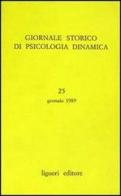 Giornale storico di psicologia dinamica vol.25 edito da Liguori