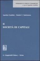 Società di capitali vol.2 di Agostino Gambino, Daniele U. Santosuosso edito da Giappichelli