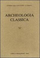 Archeologia classica (1983) vol.35 edito da L'Erma di Bretschneider