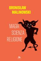 Magia, scienza, religione di Bronislaw Malinowski edito da Editoriale Jouvence