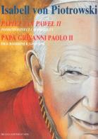 Papa Giovanni Paolo II tra bambini e giovani edito da De Luca Editori d'Arte